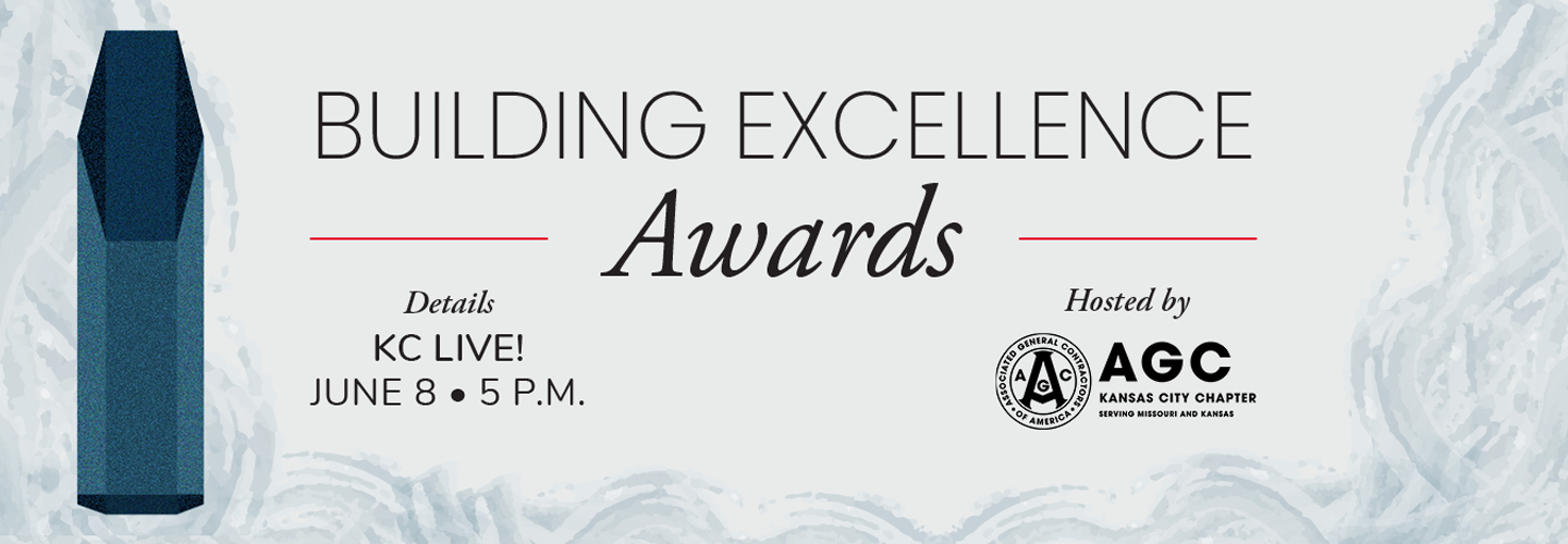 Infographic with text over grey paint brush strokes. The text reads Building Excellence Awards KC Live! June 8 5 p.m. Hosted by AGC Kansas City Chapter
